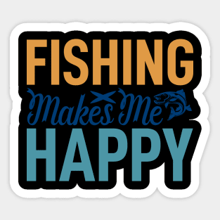 fishing makes  me happy Sticker